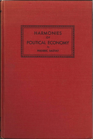 Reprint of Economic Harmonies (1944)